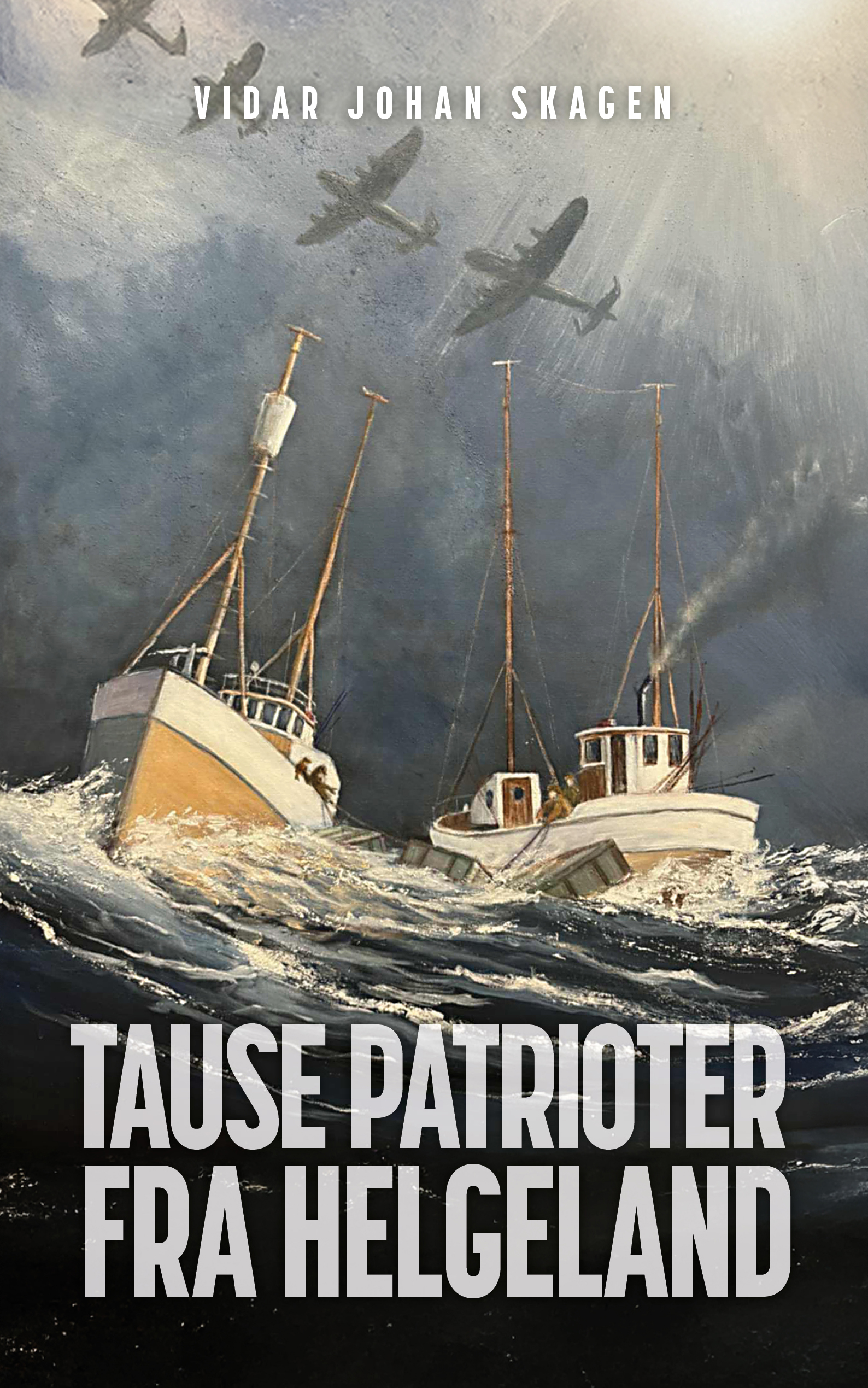 Omslaget til Tause patrioter fra Helgeland